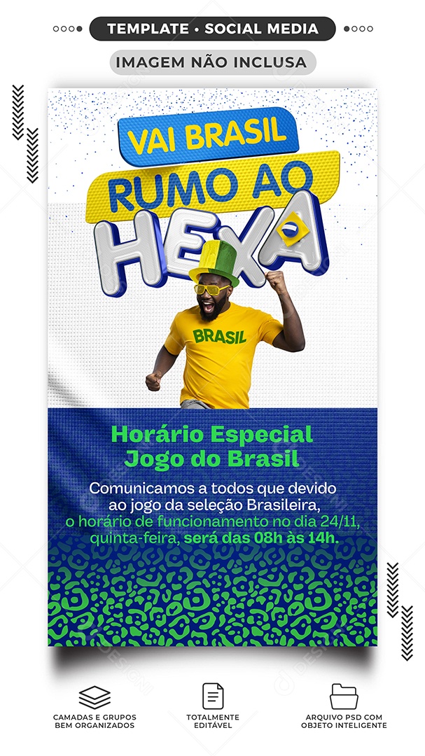 Story Vai Brasil Rumo ao Hexa Copa do Mundo Futebol Social Media PSD Editável