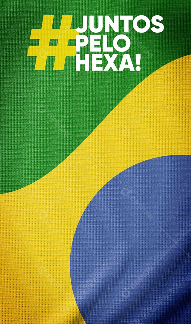 Story Juntos pelo Hexa Copa do Mundo Social Media PSD Editável