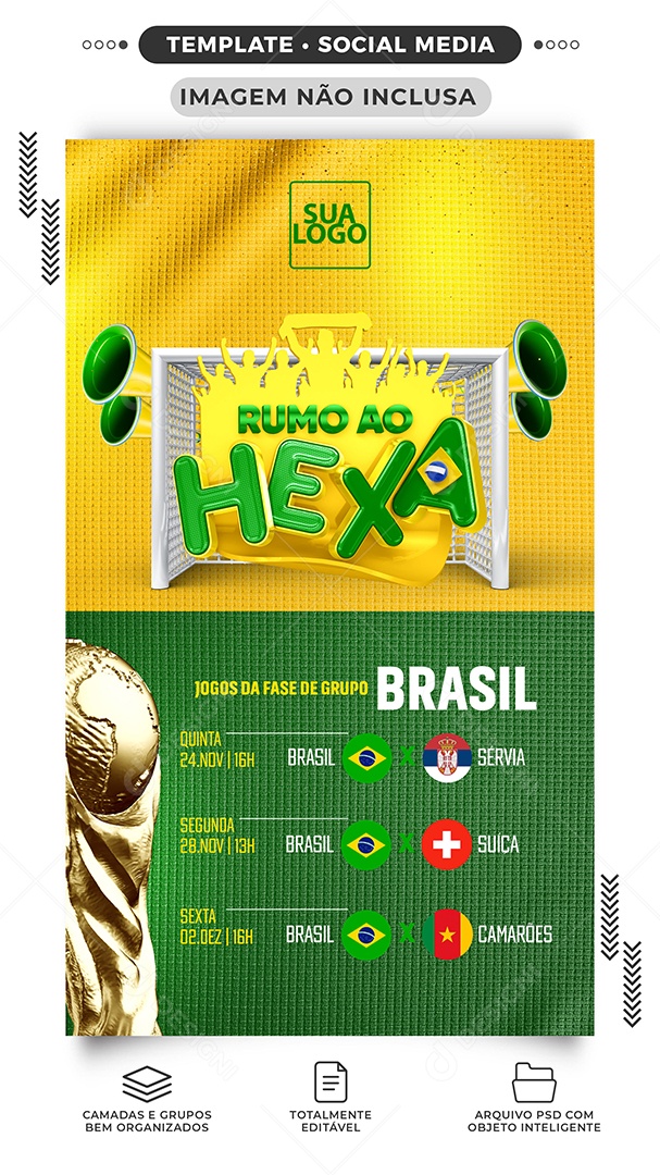 Story Rumo ao Hexa Jogos da Fase de Grupo Brasil Social Media PSD Editável