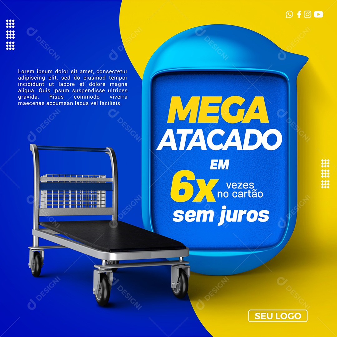 Mega Atacado em 6X Sem Juros Social Media PSD Editável