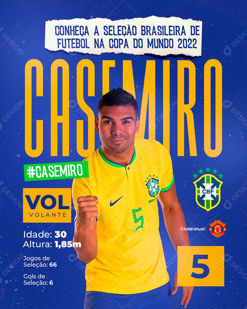 Conheça a Seleção Brasileira de Futebol na Copa do Mundo 2022 Casemiro Social Media PSD Editável