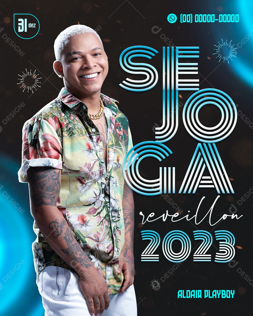 Flyer Se Joga Réveillon 2023 Aldair Playboy Social Media PSD Editável