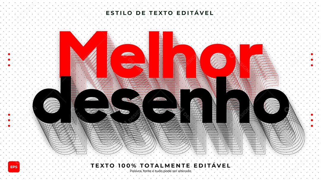 Efeito de Texto Vetor Melhor Desenho EPS Editável