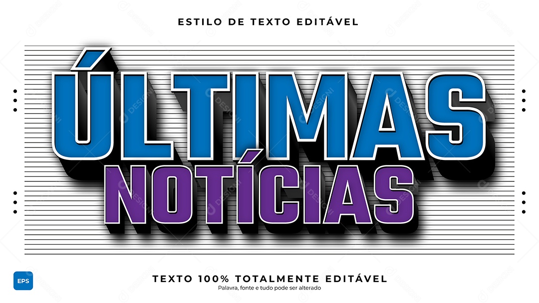 Efeito de Texto Últimos Notícias Vetor EPS Editável