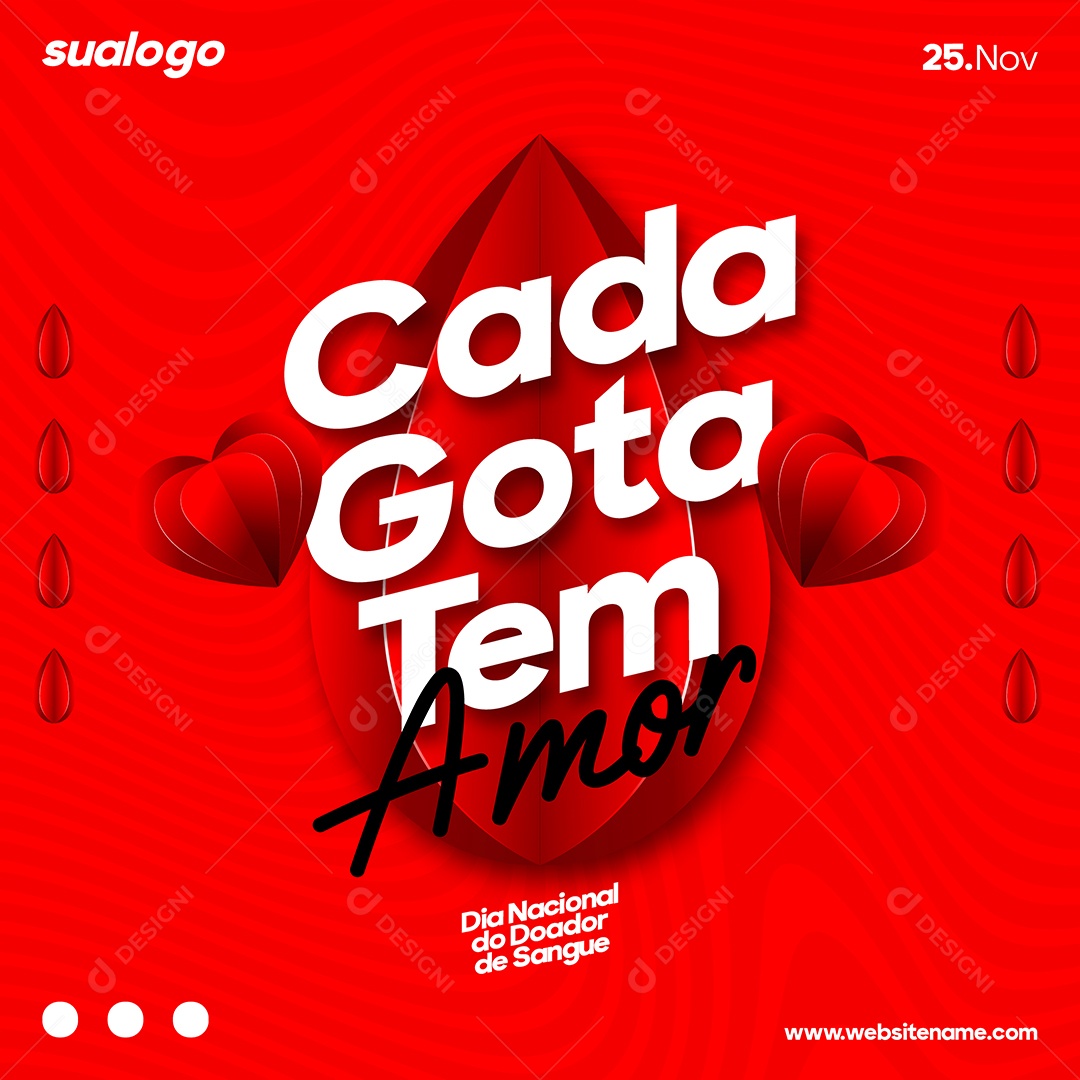 Social Media Dia Nacional do Doador de Sangue 25 de Novembro Vetor EPS Editável