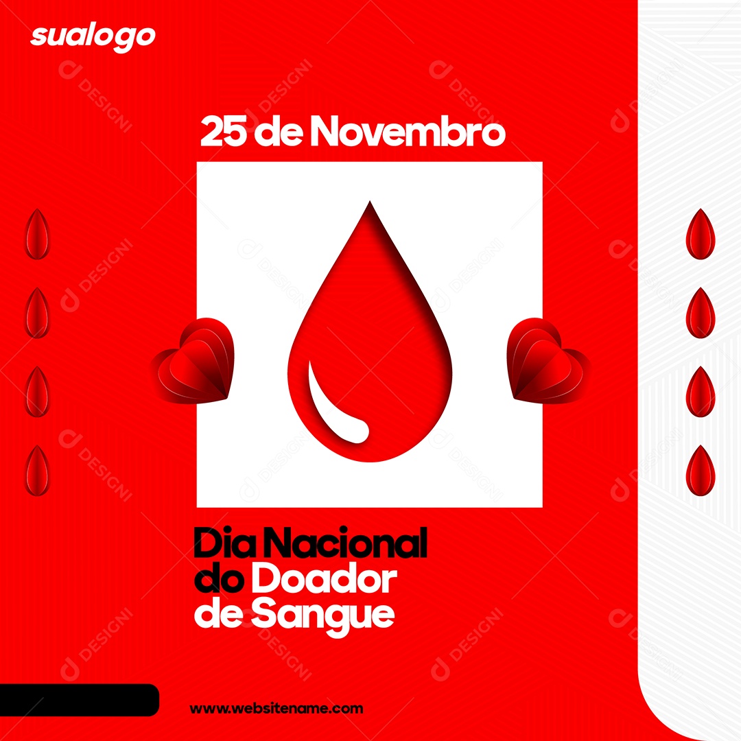 Social Media Dia Nacional do Doador de Sangue 25 de Novembro Vetor EPS Editável