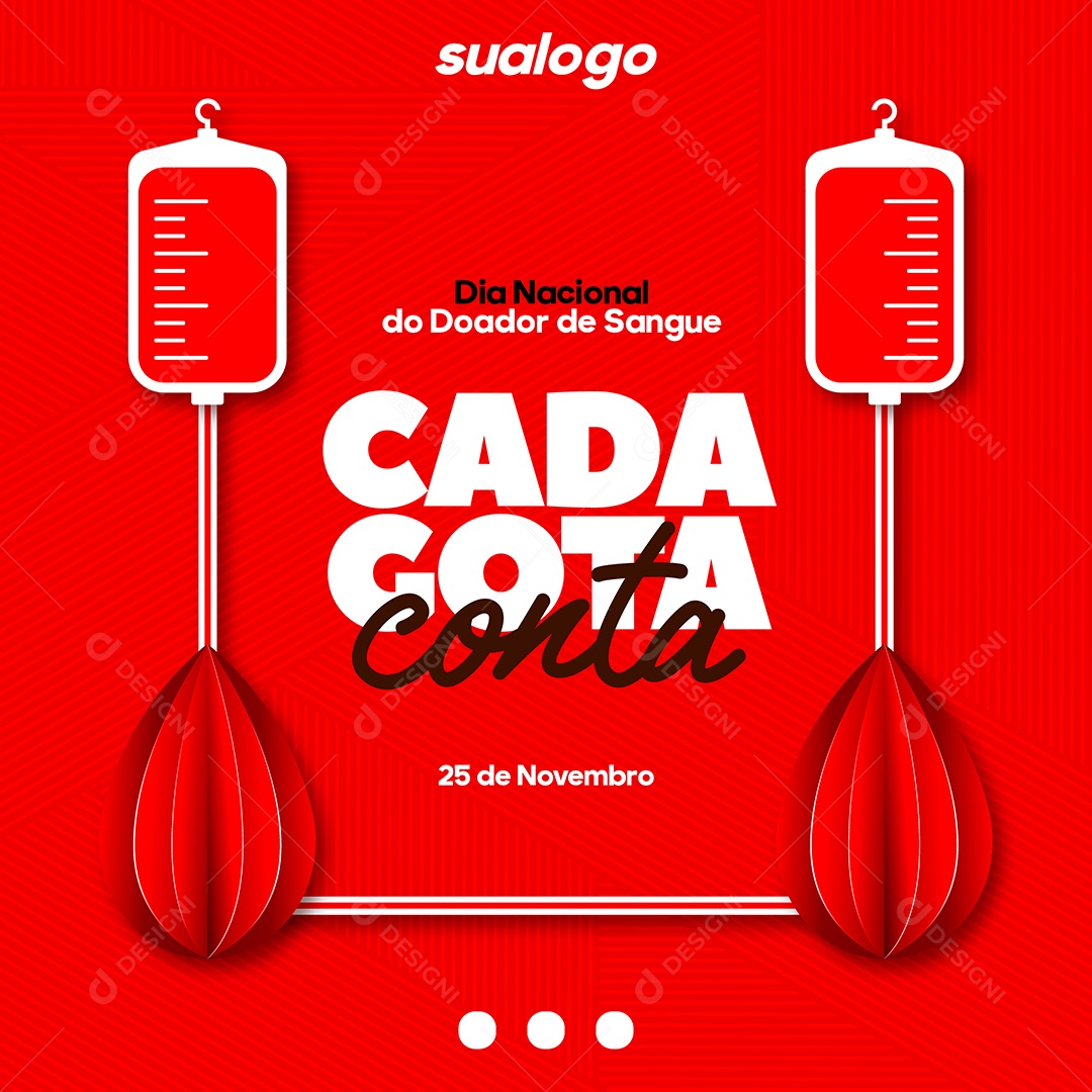 Social Media Dia Nacional do Doador de Sangue 25 de Novembro Vetor EPS Editável