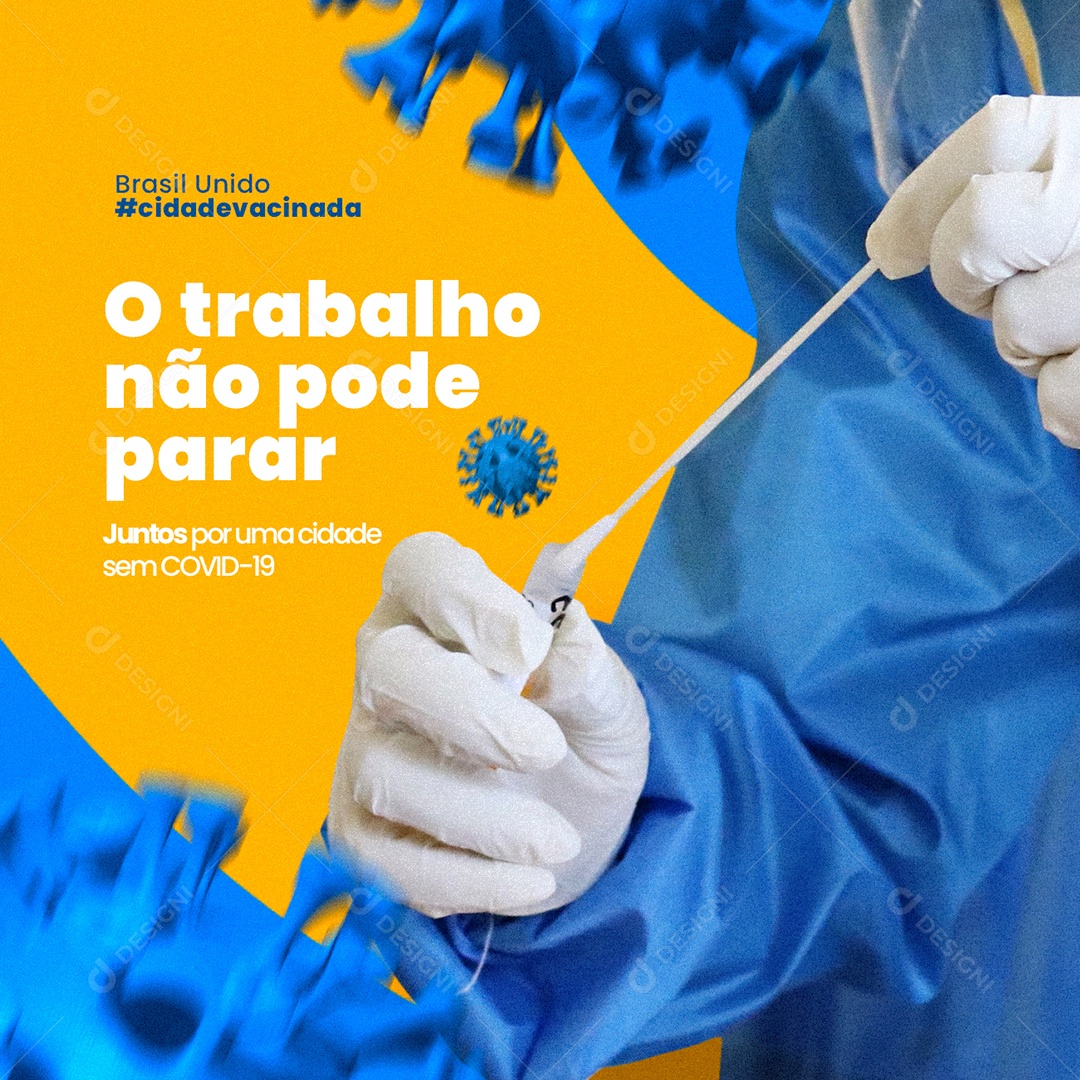 O Trabalho Não Pode Parar Covid-19 Corona Social Media PSD Editável