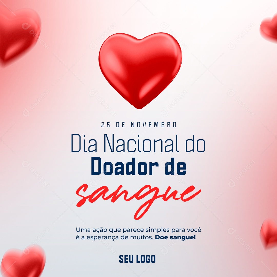 Dia Nacional do Doador de Sangue 25 de Novembro Social Media PSD Editável