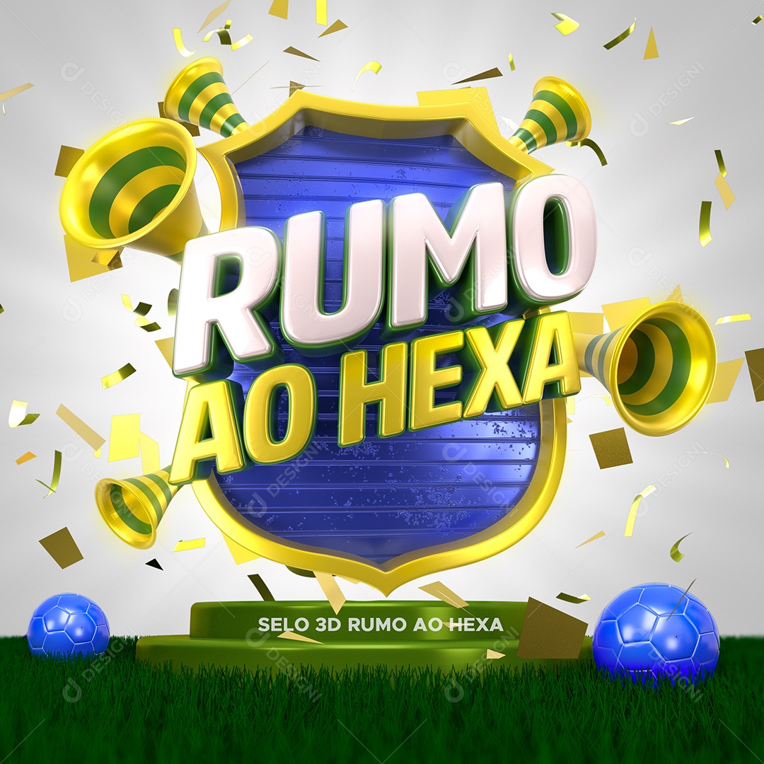 Selo 3D Para Composição Rumo ao Hexa PSD
