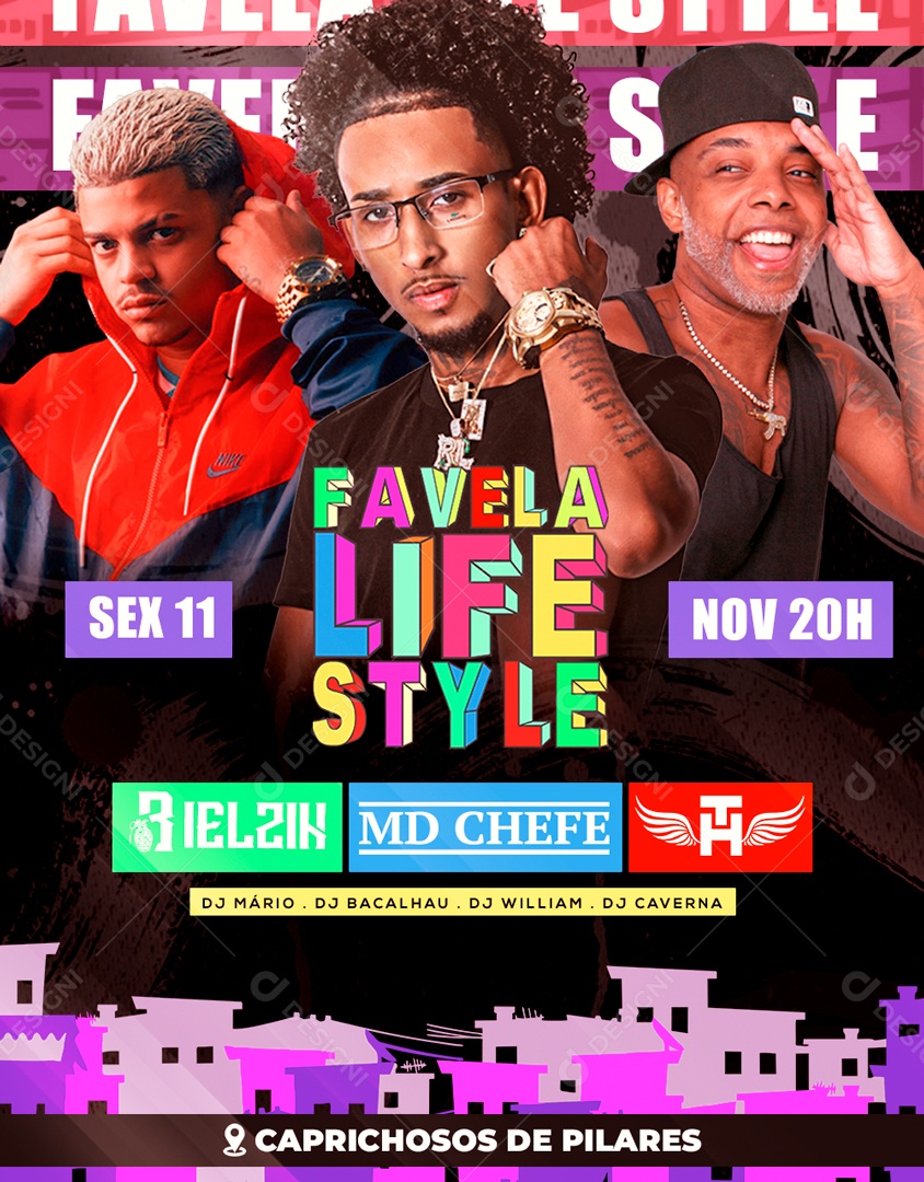 Flyer Favela Life Style Bielzin Md Chefe Mc Th Social Media PSD Editável