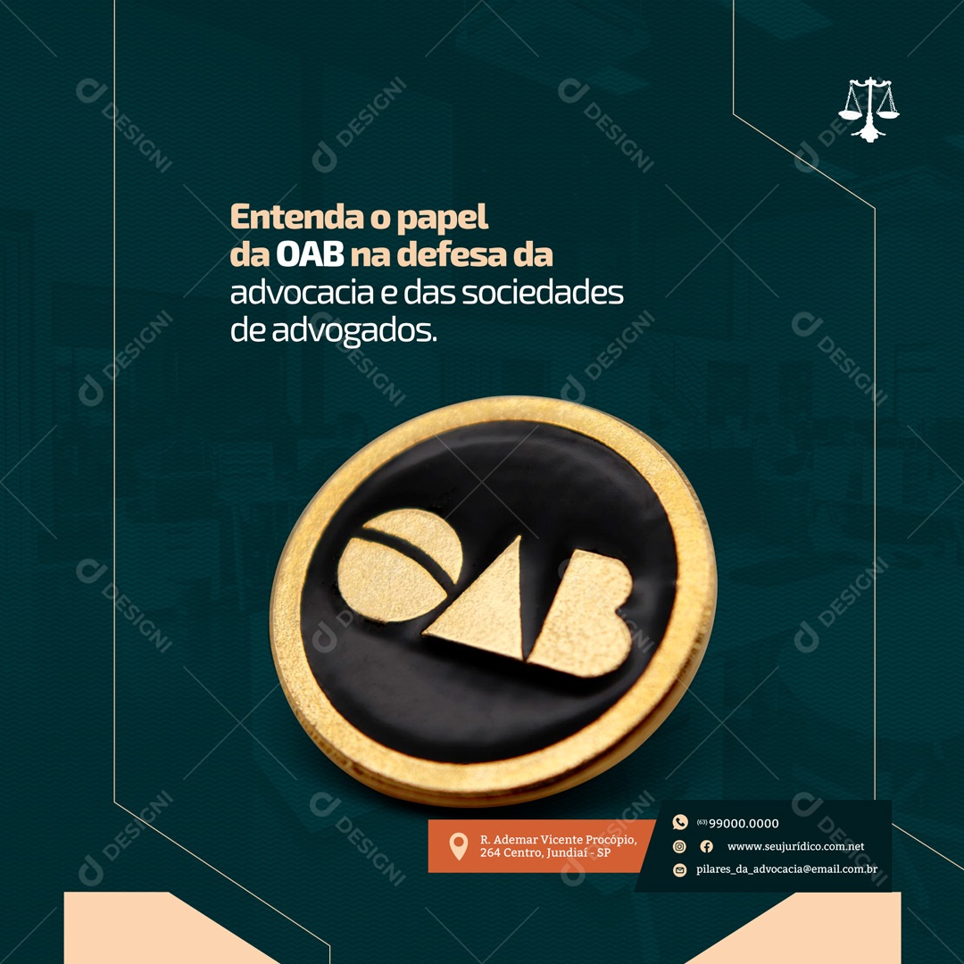 Entenda o Papel da OAB na Defesa da Advocacia Social Media PSD Editável