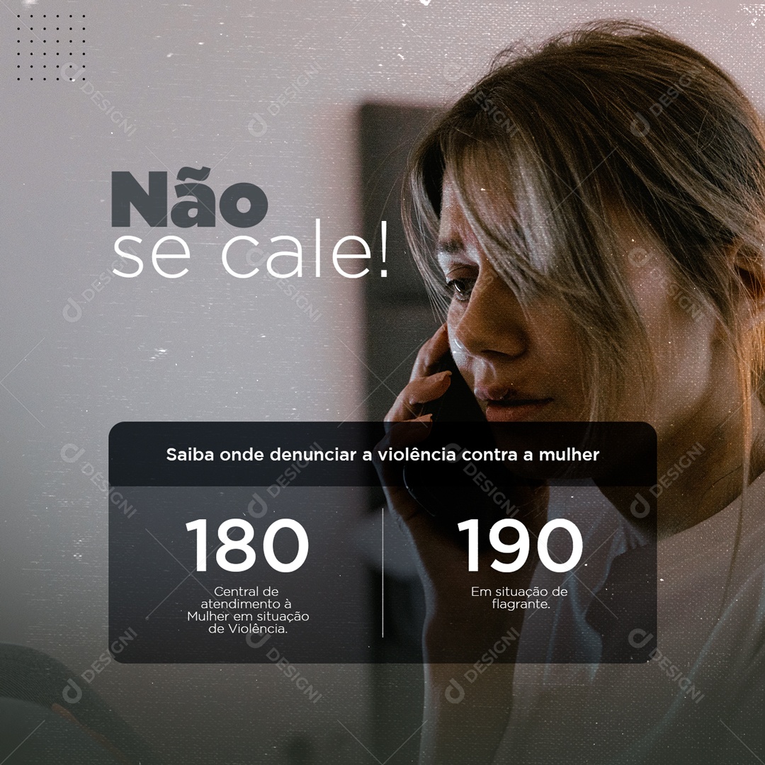 Não se Cale Saiba Denunciar a Violência Contra as Mulheres Social Media PSD Editável