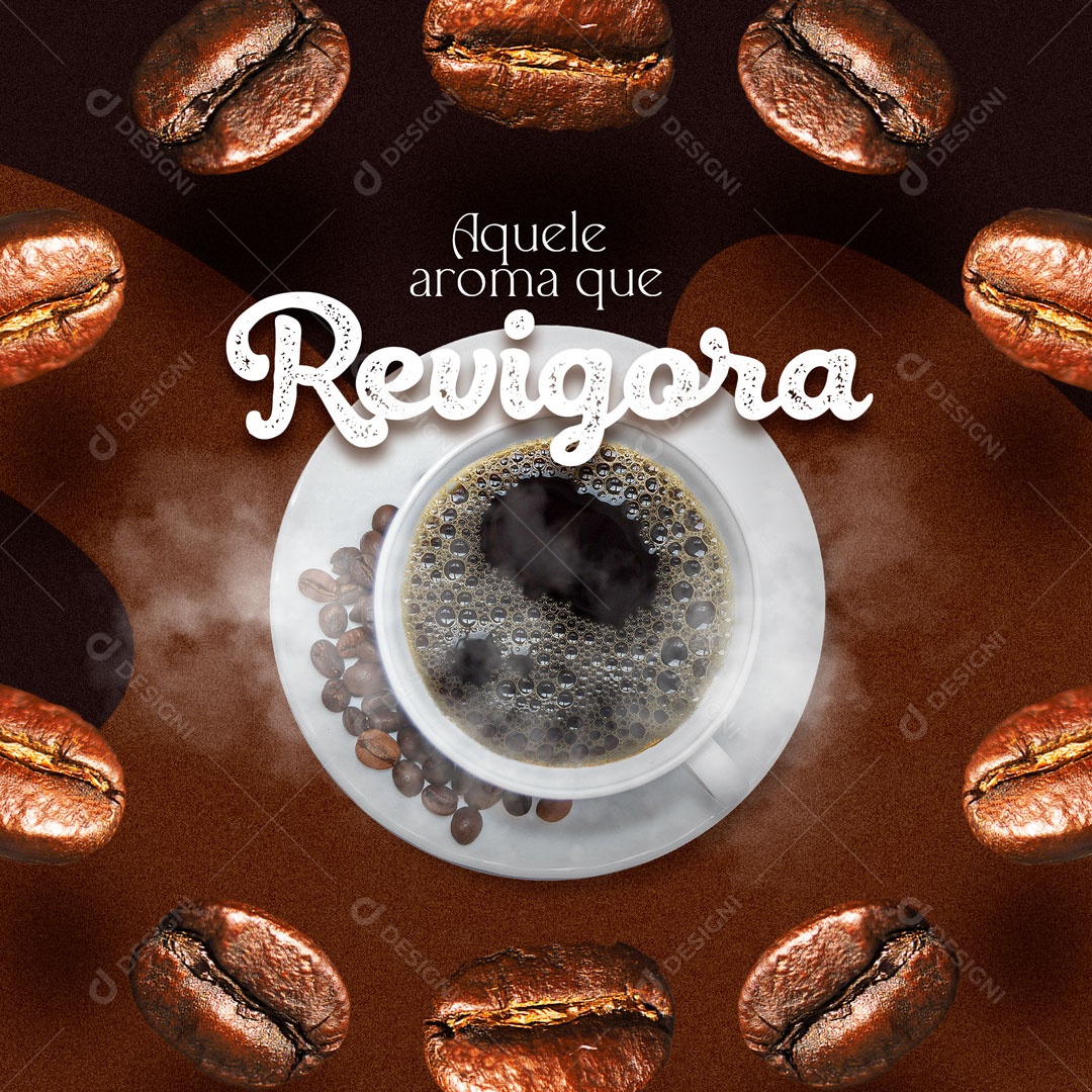 Aquele Aroma que Revigora Cafeteria Social Media PSD Editável