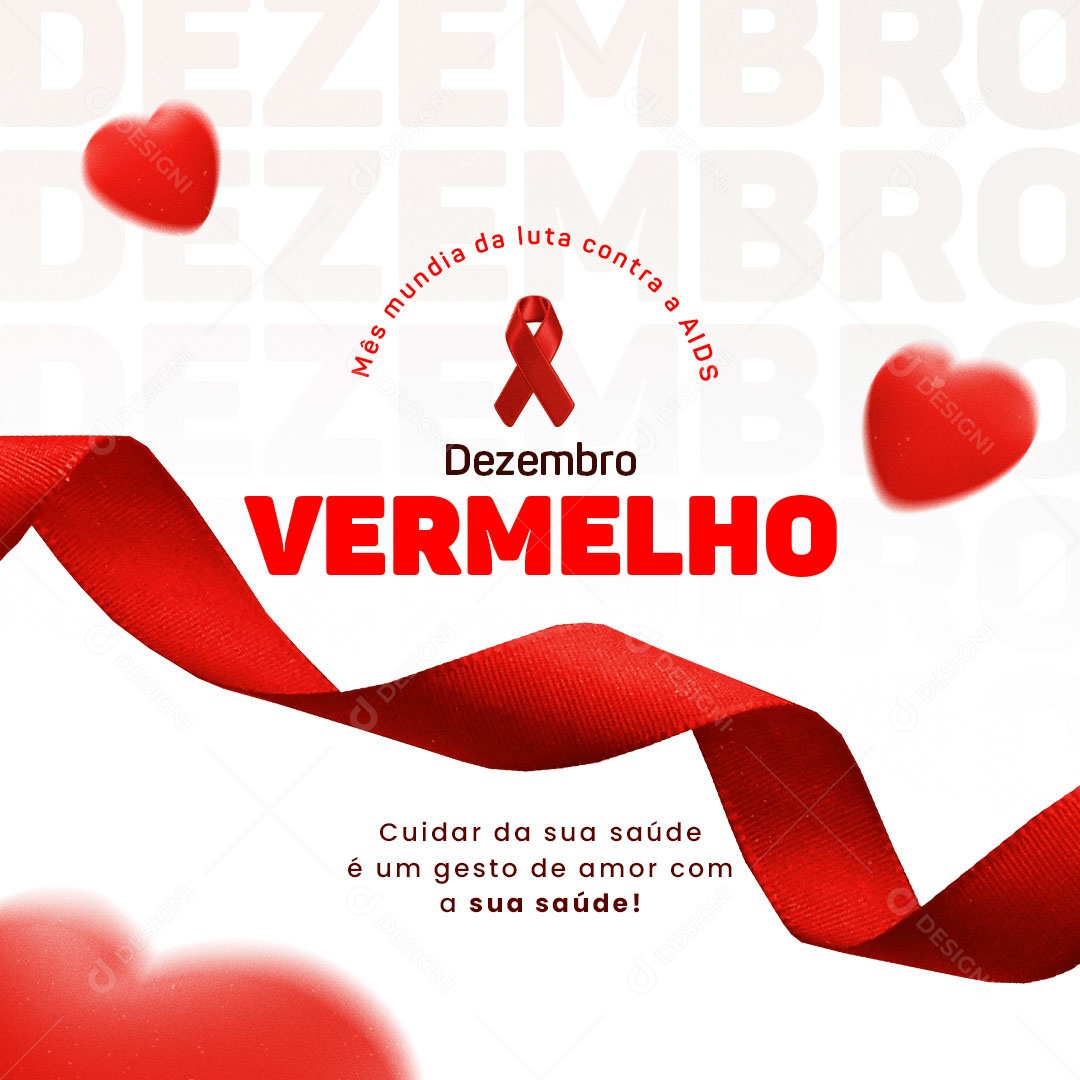 Cuidar da Sua Saúde é um Gesto de Amor Dezembro Vermelho Social Media PSD Editável