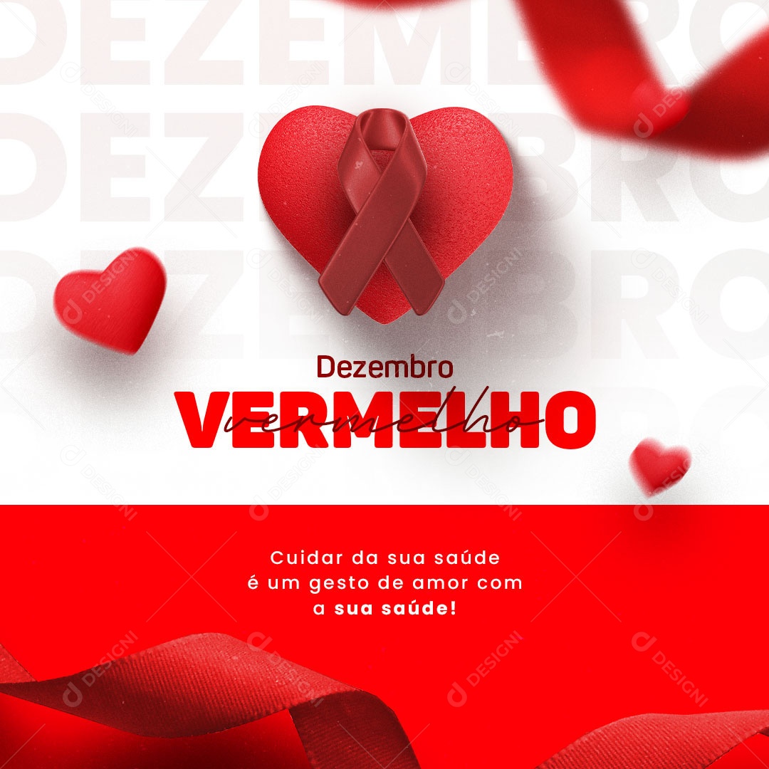 Cuidar da Sua Saúde é um Gesto de Amor Dezembro Vermelho Social Media PSD Editável