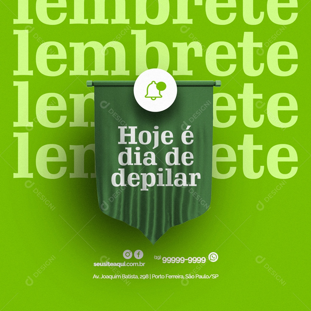 Lembrete Hoje é Dia de Depilar Depilação a Laser Social Media PSD Editável