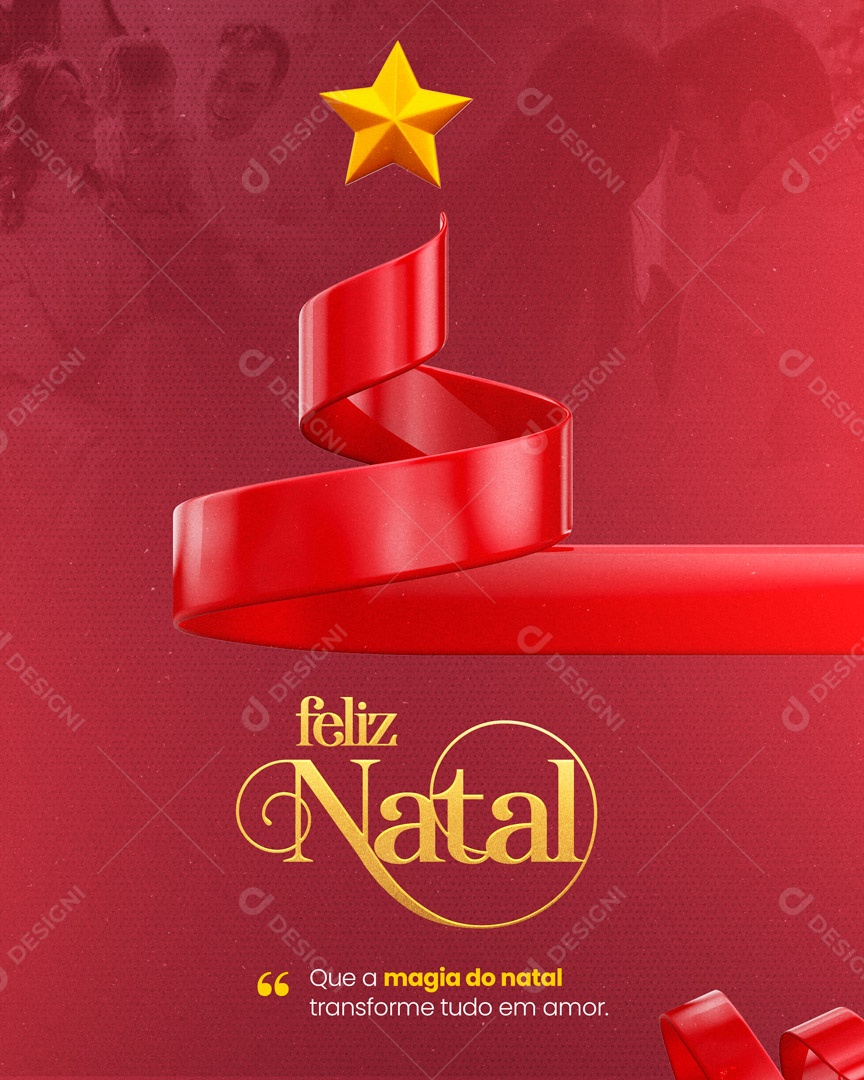 Feliz Natal Que a Magia do Natal Transforme Tudo em Amor! Social Media PSD Editável