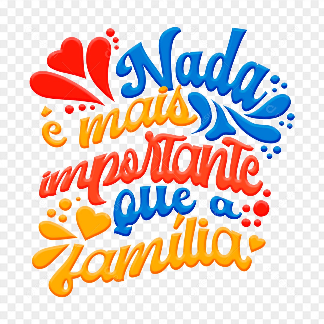Lettering Nada é Mais Importante que a Família EPS + PNG