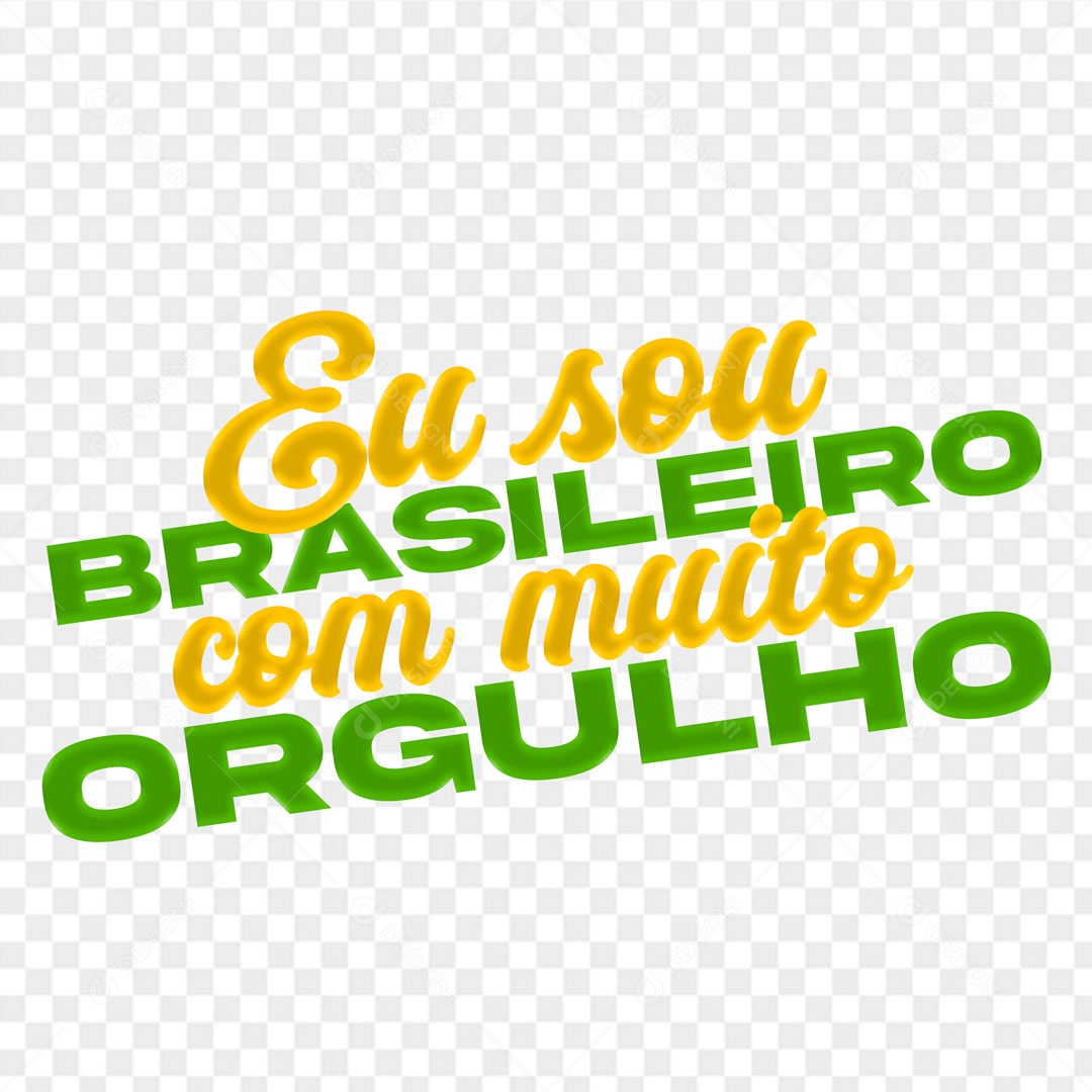 Lettering Eu Sou Brasileiro Com Muito Orgulho EPS + PNG