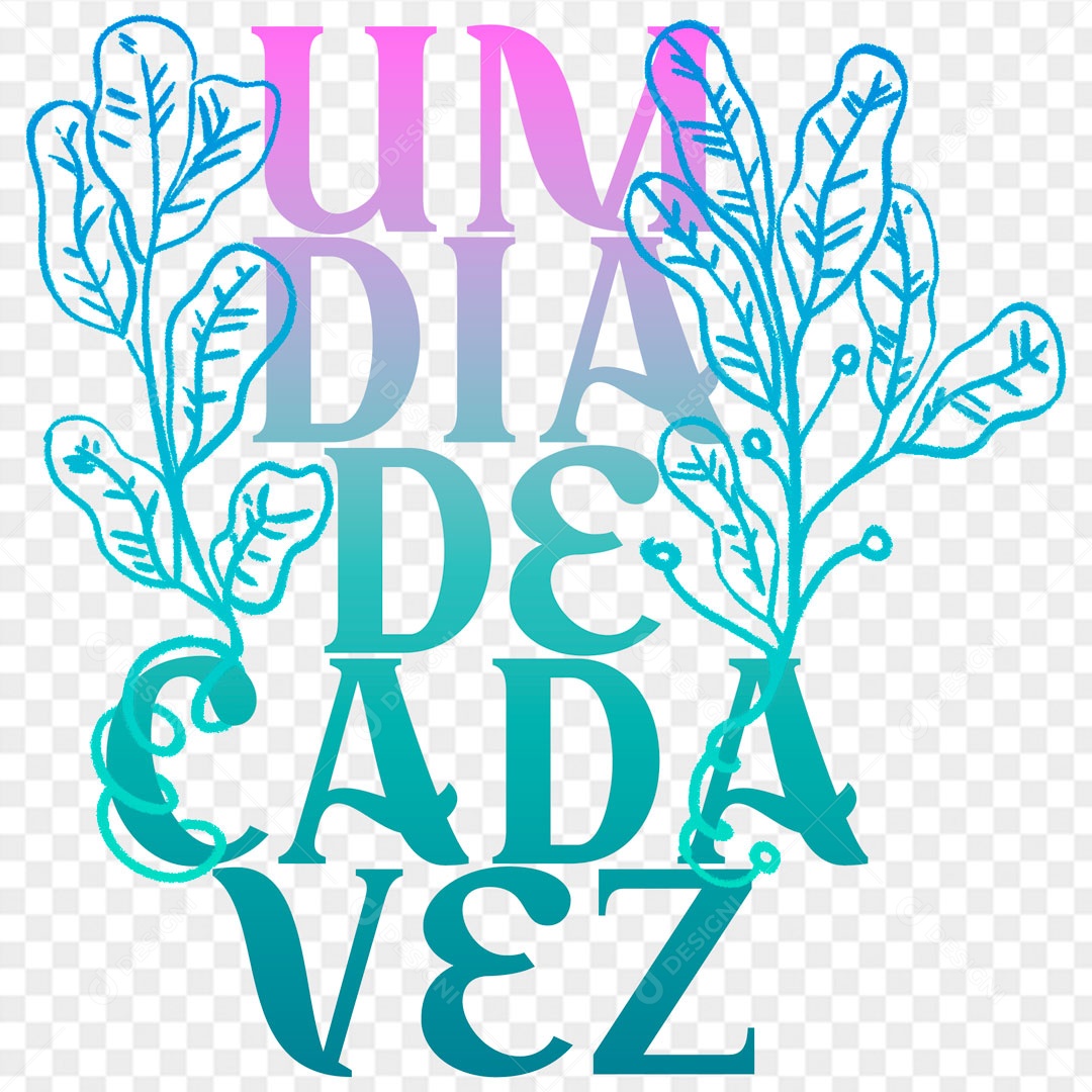 Lettering Um Dia de Cada Vez EPS + PNG