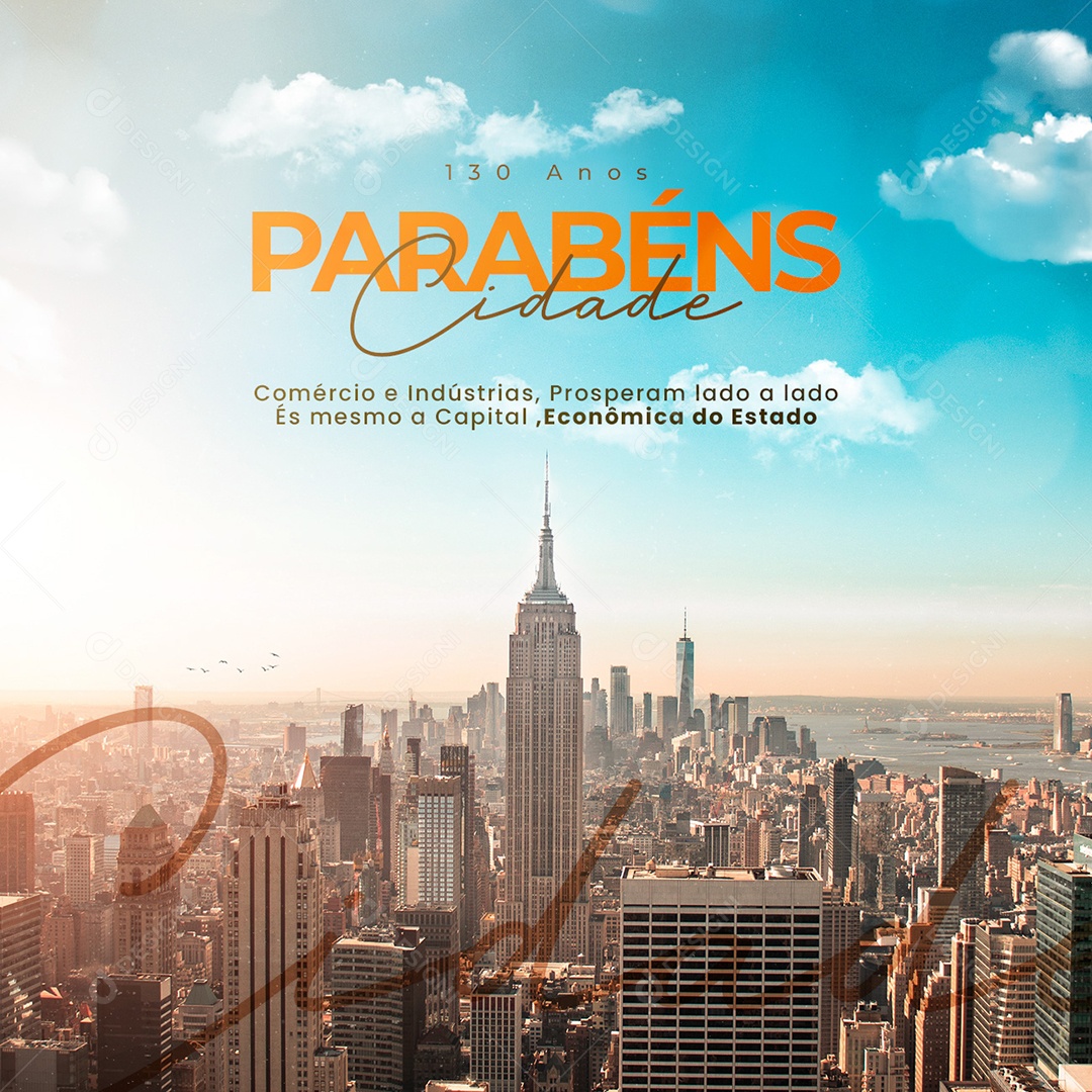 Parabéns Cidade 130 Anos de História Social Media PSD Editável