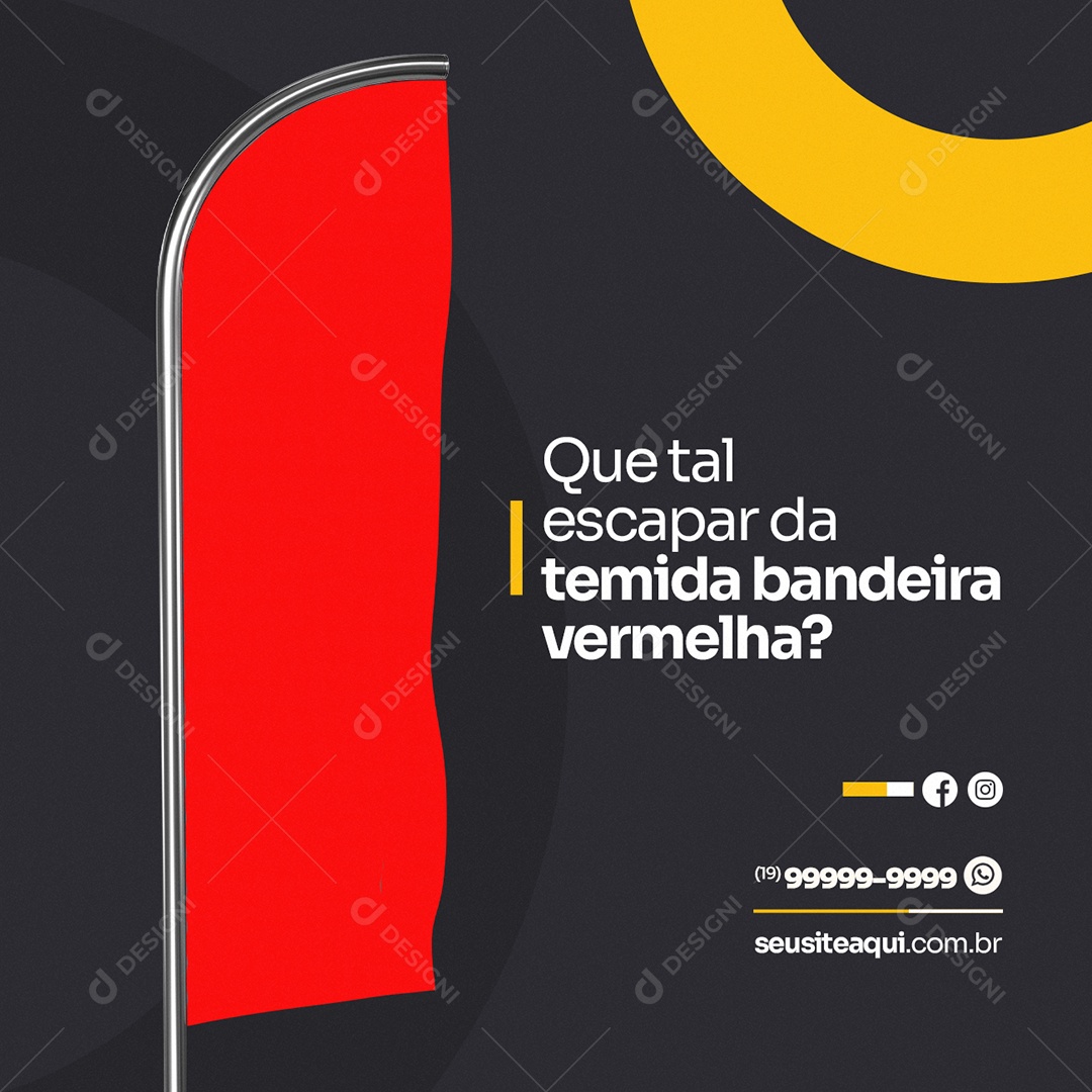 Que tal Escapar da Temida Bandeira Vermelha Energia Solar Social Media PSD Editável
