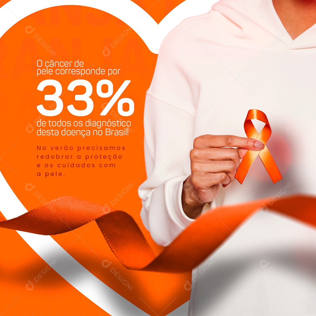 O Câncer de Pele Corresponde por 33% Dezembro Laranja Social Media PSD Editável