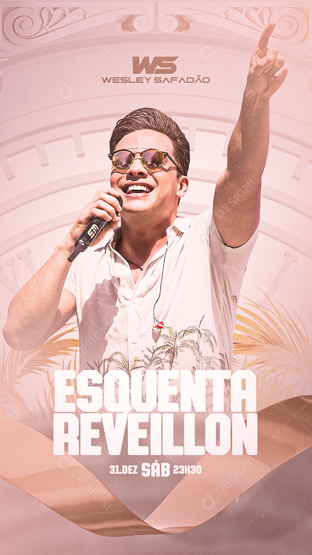 Story Esquenta Reveillon Wesley Safadão Flyer Social Media PSD Editável
