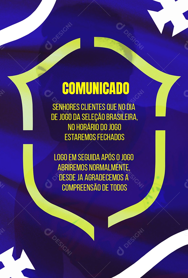 Comunicado Estaremos Fechados no Dia do Jogo da Seleção Brasileira Social Media PSD Editável