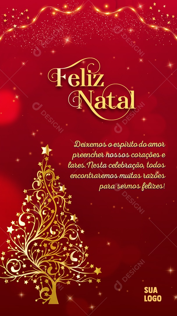 Story Deixamos o Espírito Do Amor Preencher Nossos Corações e Lares Nesta Celebração Todos Encontraremos Muitas Razões Para Sermos Felizes Social Media PSD Editável