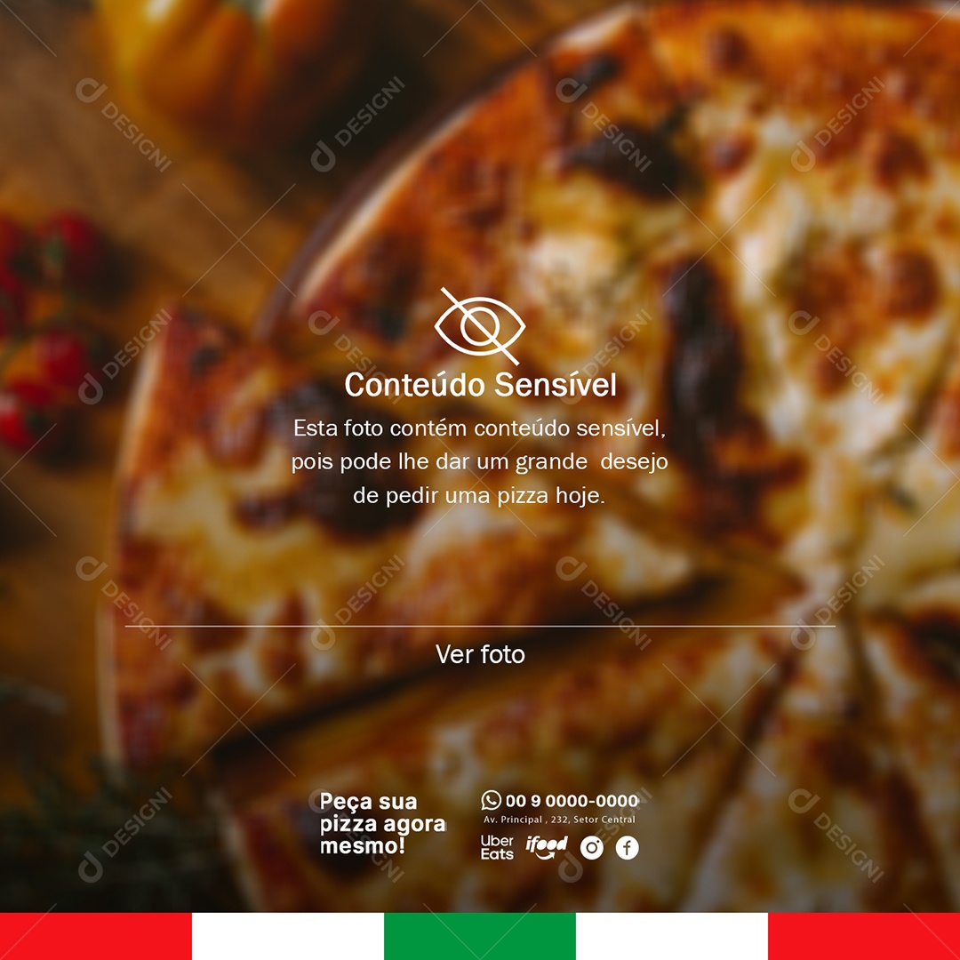 Conteúdo Sensível Peça sua Pizza Agora Mesmo Pizzaria Social Media PSD Editável