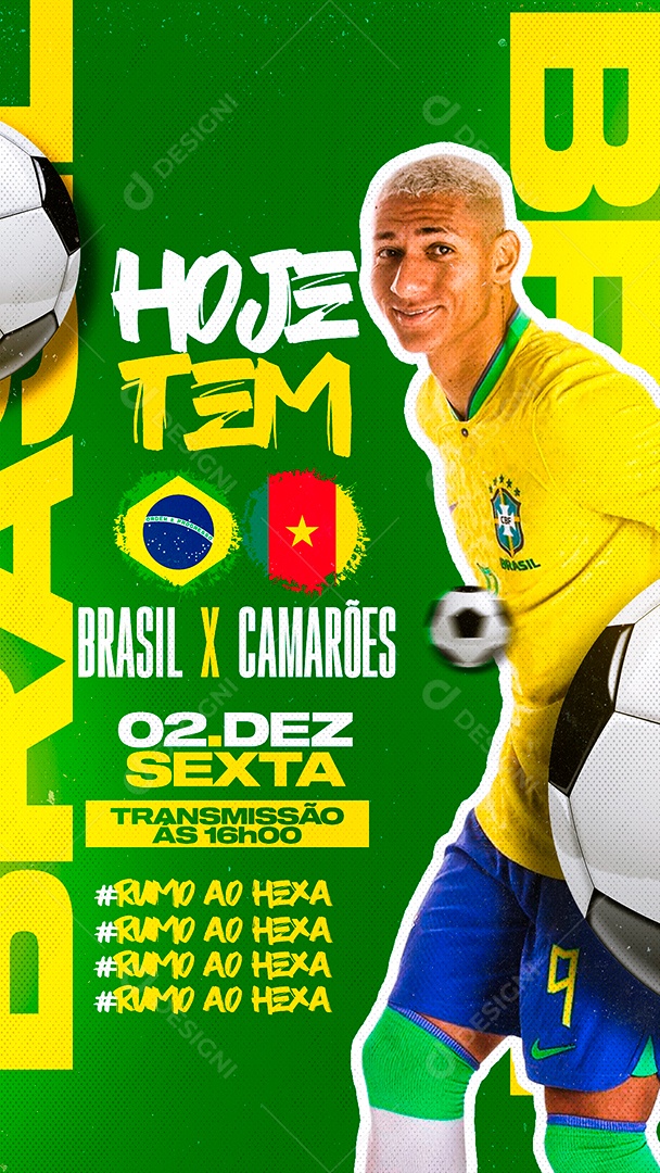Hoje Tem Brasil VS Camarões Stories PSD Editável