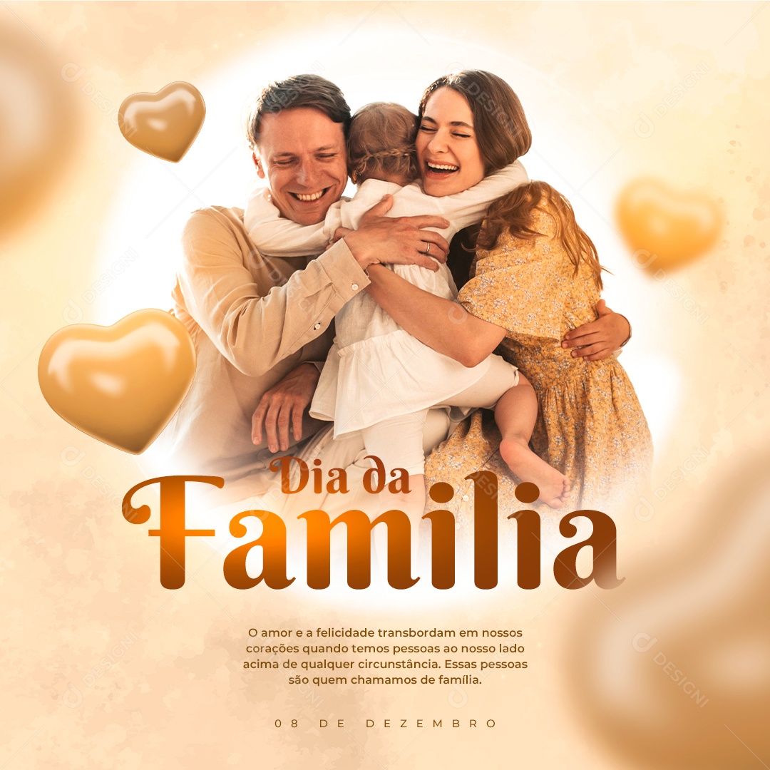 Dia da Família 8 de Dezembro o Amor e a Felicidade Transbordam em Nossos Corações Quando Temos Pessoas Ao Nosso Lado Acima de Qualquer Circunstância Essas Pessoas São Quem Chamamos de Família Social Media PSD Editável