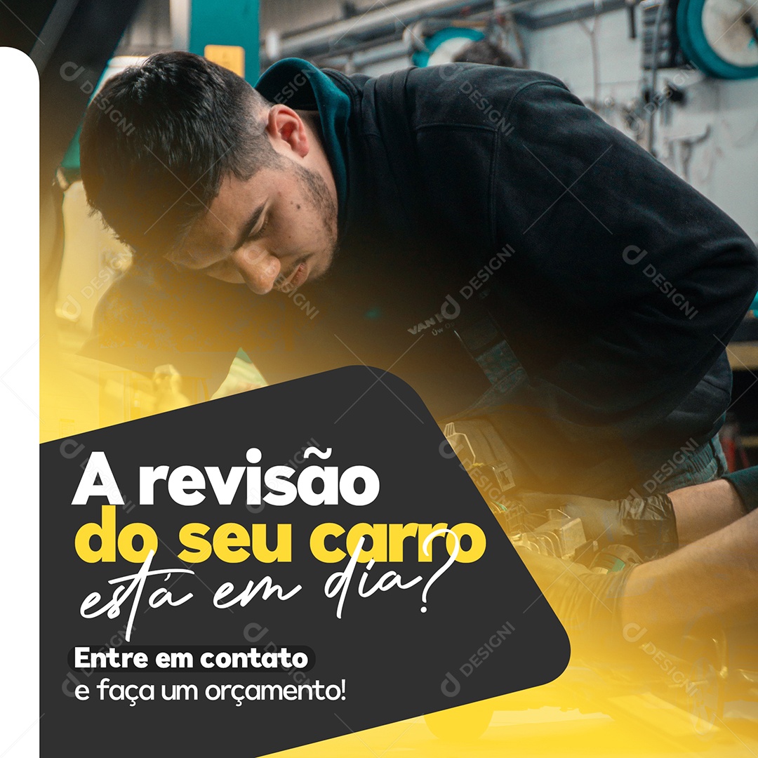 A Revisão do Seu Carro Está em Dia Oficina Mecânica Social Media PSD Editável
