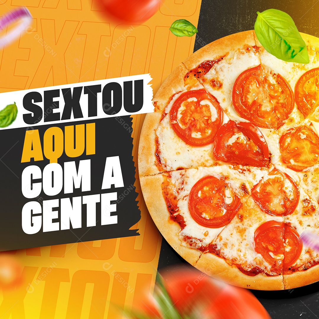 Sextou Aqui com a Gente Pizzaria Social Media PSD Editável