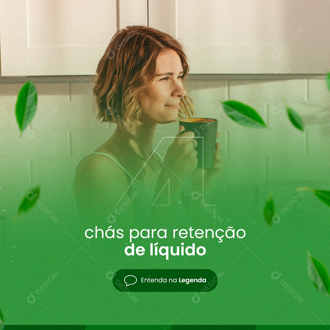 Social Media 4 Chás para Retenção de Líquido Loja de Ervas PSD Editável