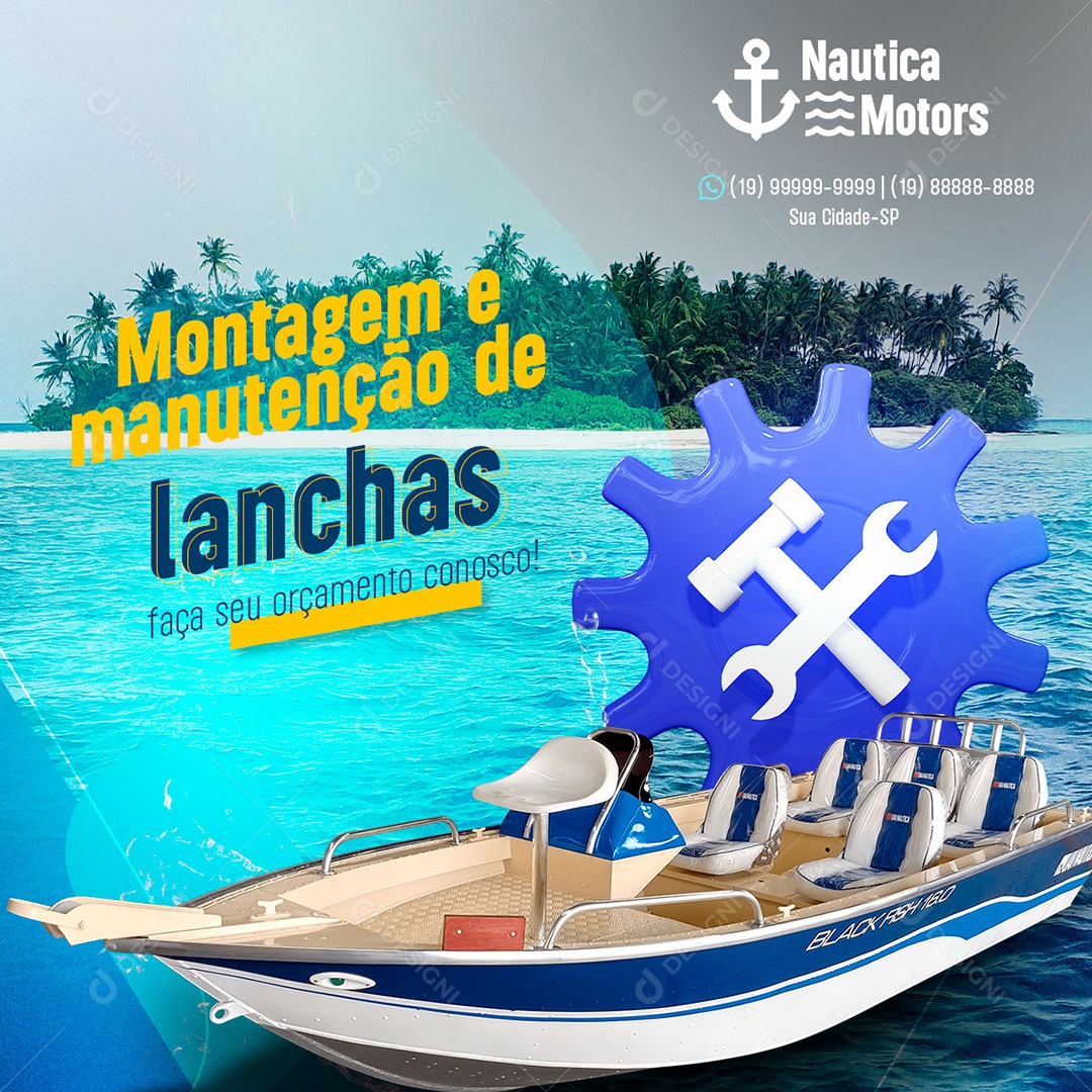 Montagem e Manutenção de Lanchas Faça Seu Orçamento Conosco Social Media PSD Editável