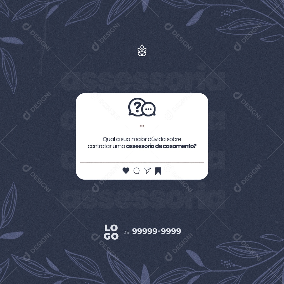 Qual a Sua Maior Dúvida Assessoria de Casamento Social Media PSD Editável