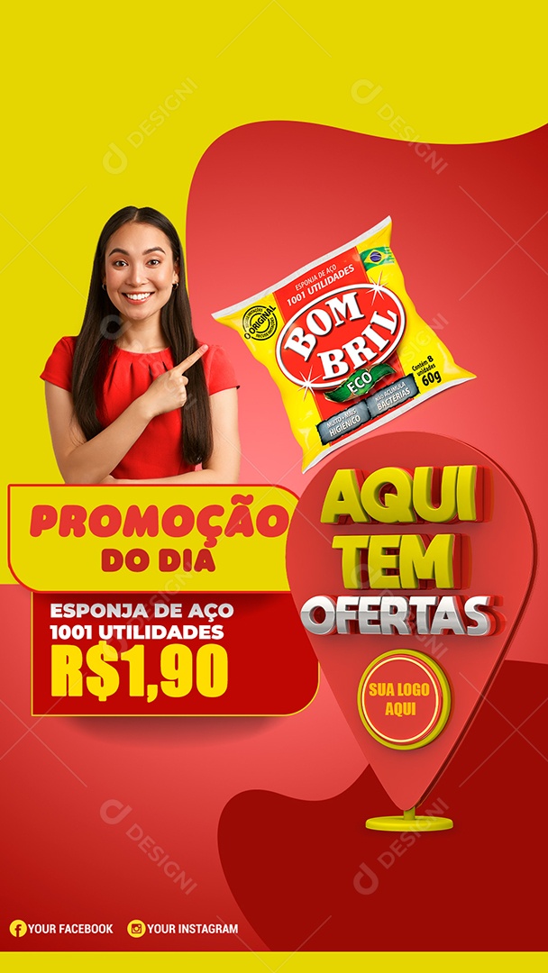 Story Promoção do Dia Aqui tem Ofertas Supermercado Social Media PSD Editável