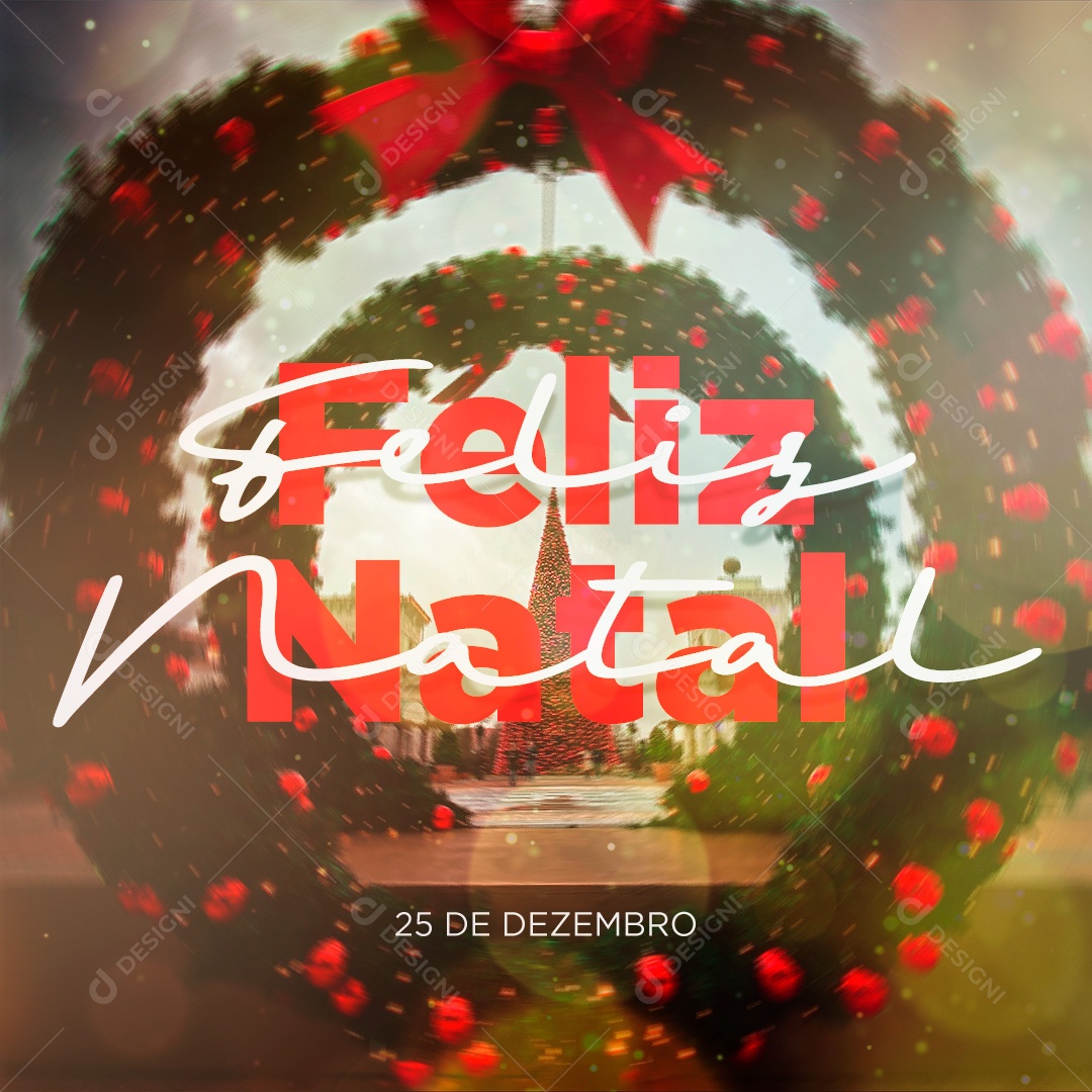 Post Feliz Natal 25 de Dezembro Social Media PSD Editável