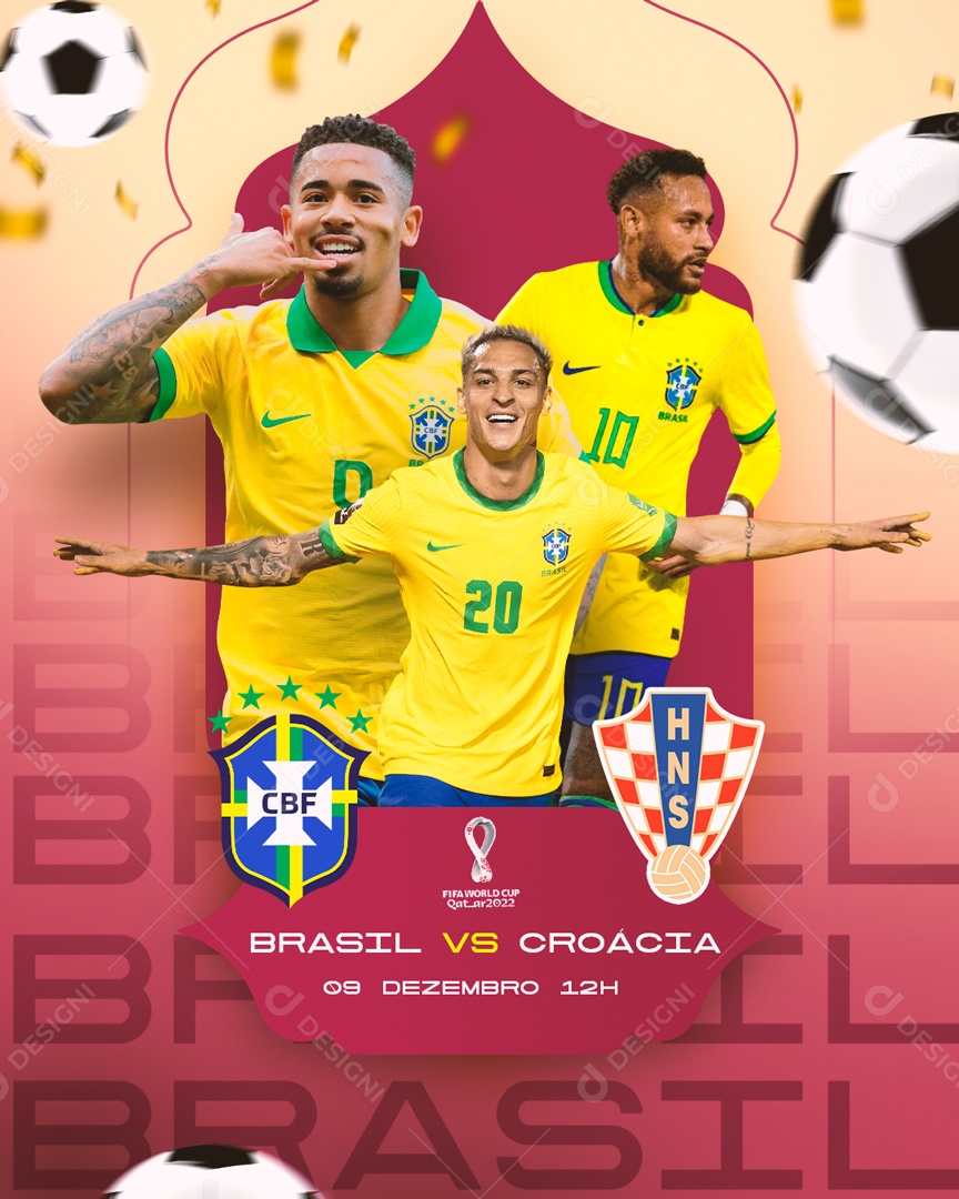 Flyer Brasil x Croácia 09 de Dezembro 12H Social Media PSD Editável