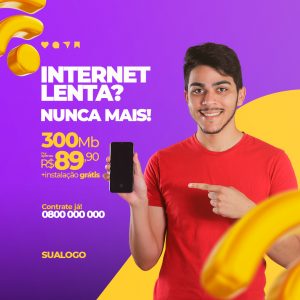Internet Lenta? Nunca Mais Provedor de Internet Social Media PSD Editável