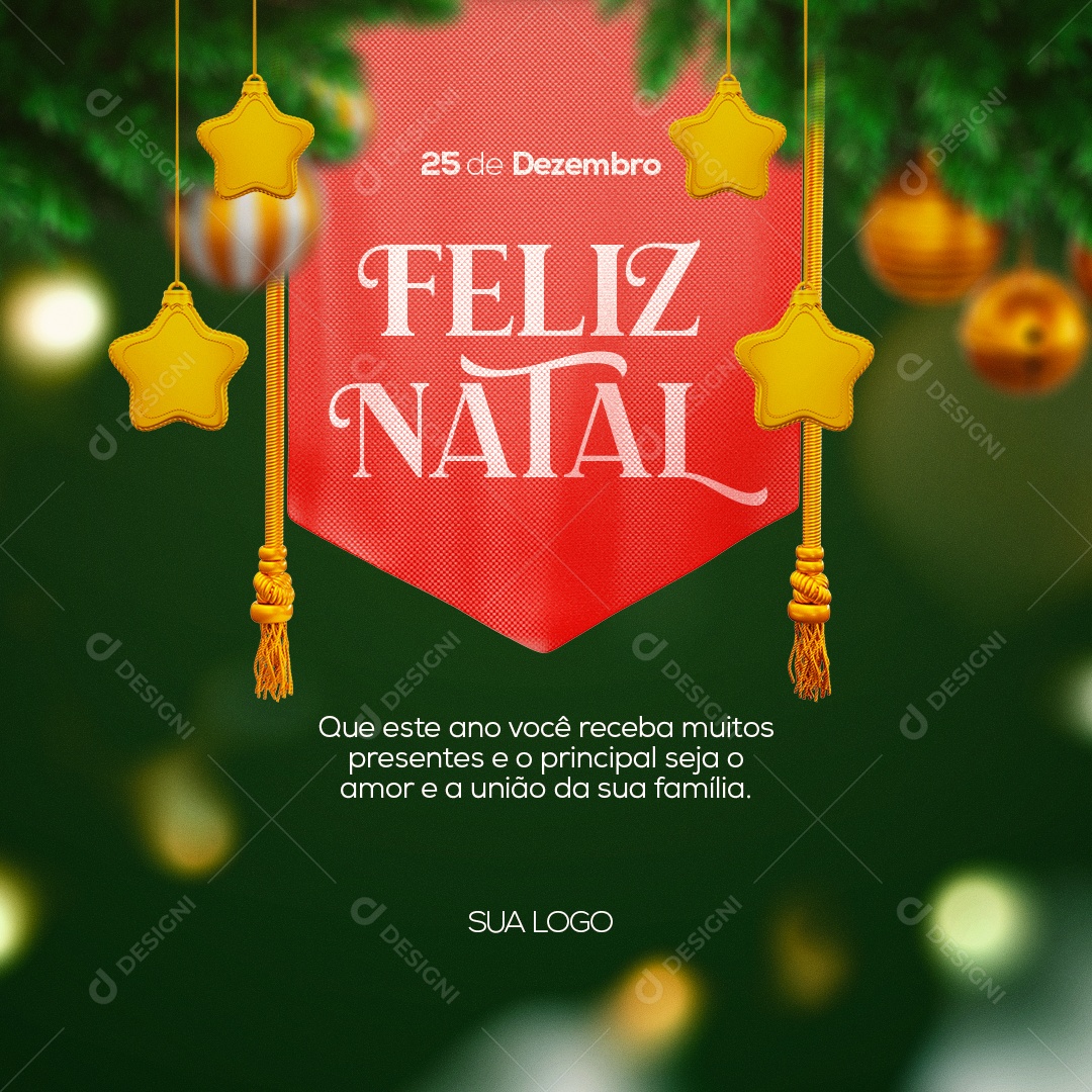 Receba Muitos Presentes e o Principal Seja o Amor e a União da Sua Família Feliz Natal Social Media PSD Editável