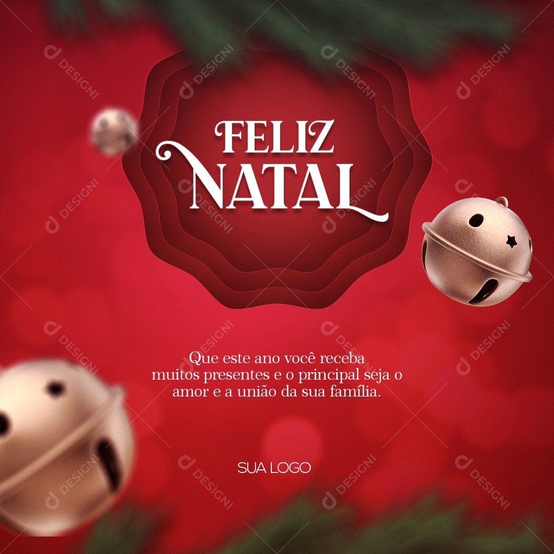 Receba Muitos Presentes e o Principal Seja o Amor e a União da Sua Família Feliz Natal Social Media PSD Editável