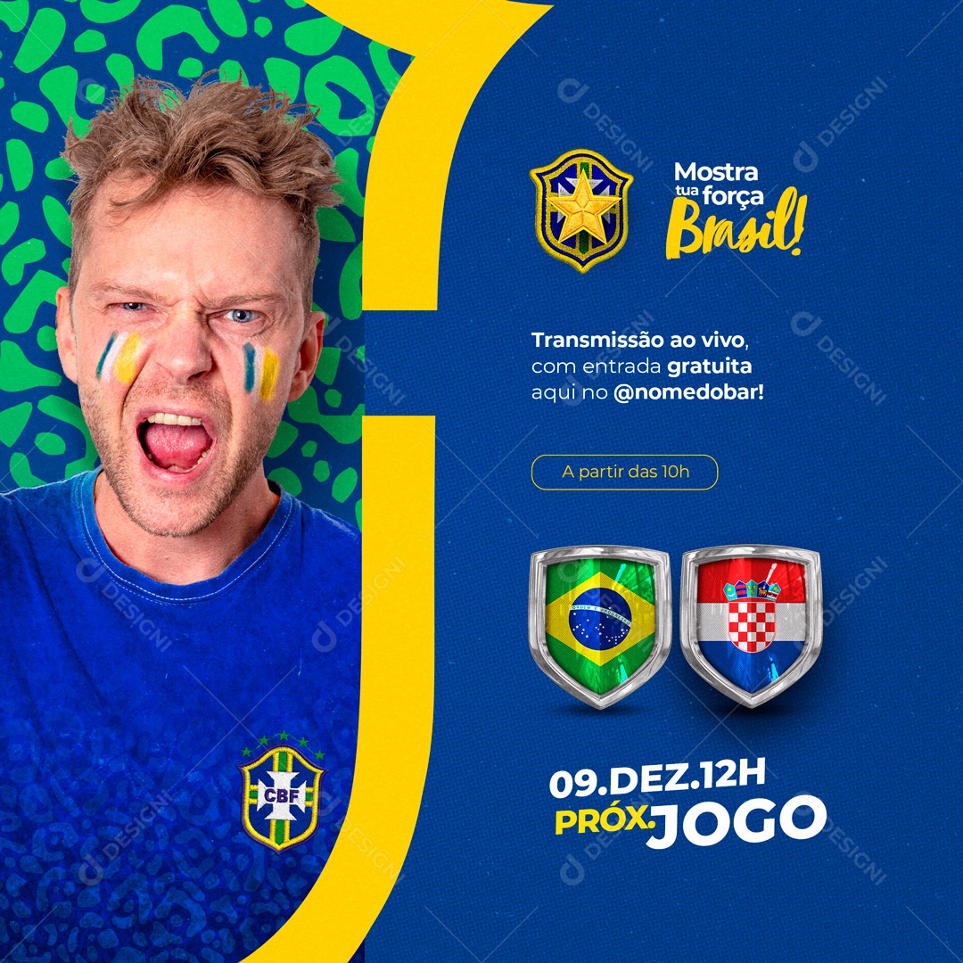 Mostra Tua Força Brasil Copa do Mundo Social Media PSD Editável