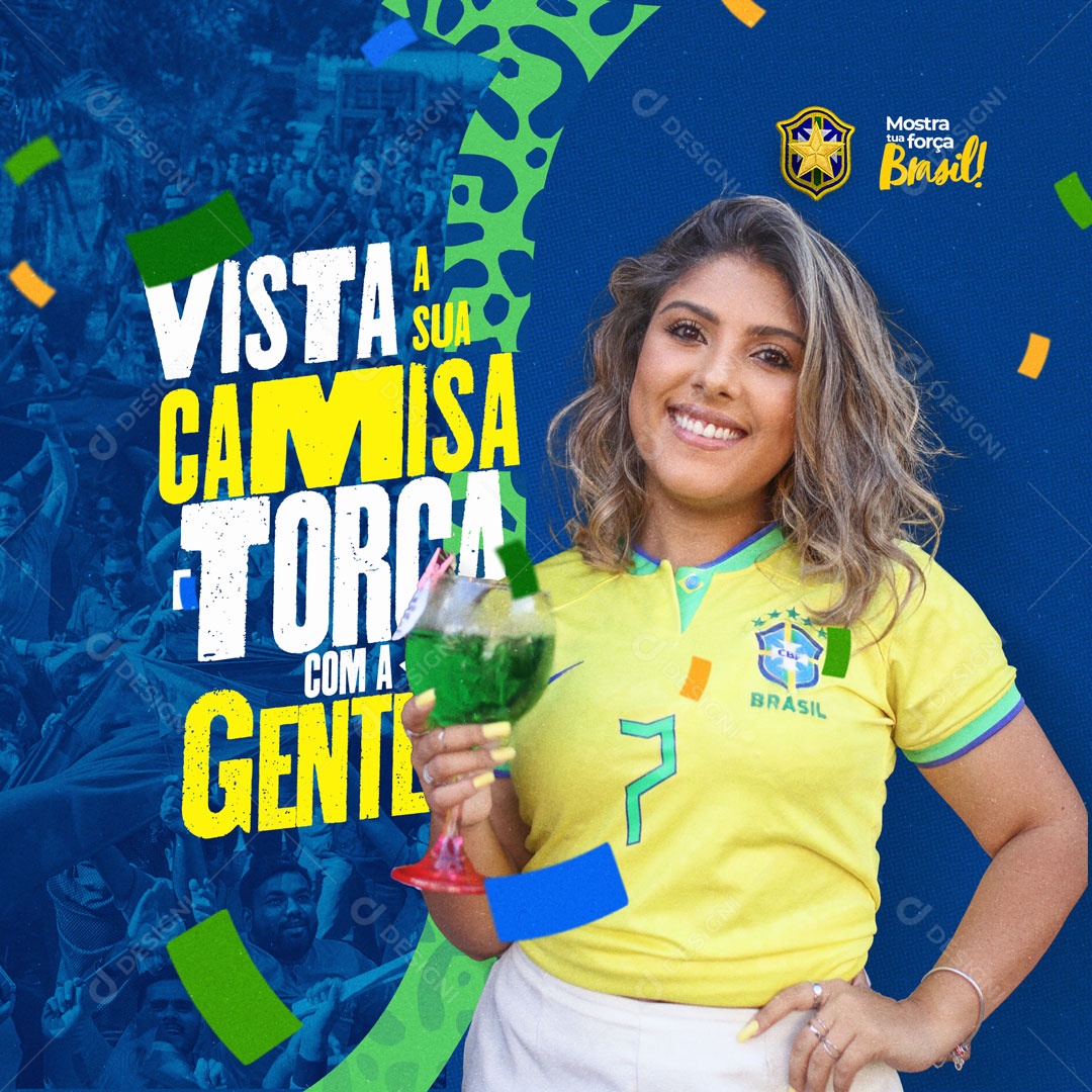 Vista a Sua Camisa e Torça Com a Gente Copa do Mundo Social Media PSD Editável