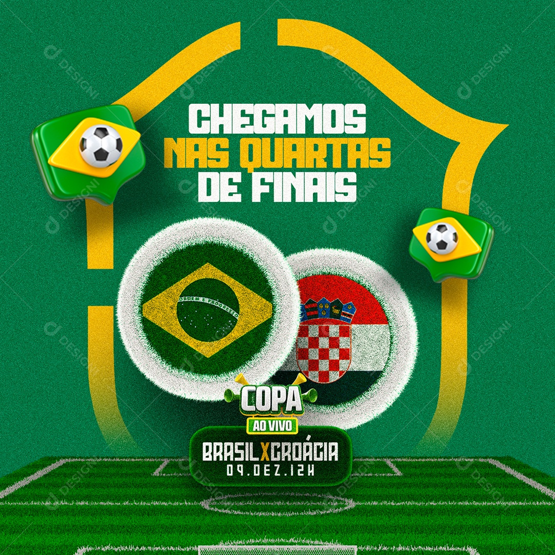 Chegamos nas Quartas de Finais Copa ao Vivo Brasil x Croácia Social Media PSD Editável