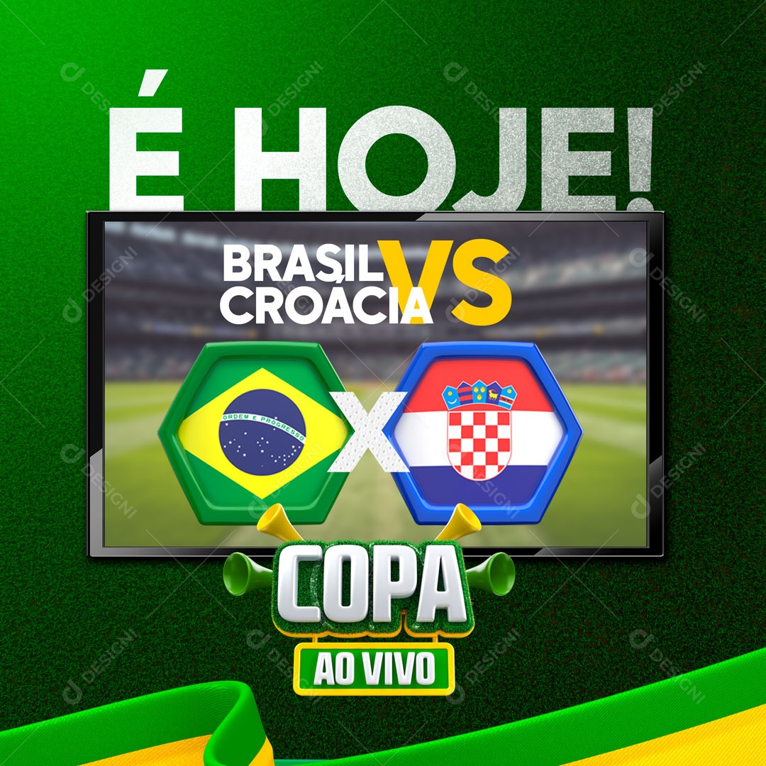 É Hoje Brasil Vs Croácia Copa do Mundo Social Media PSD Editável