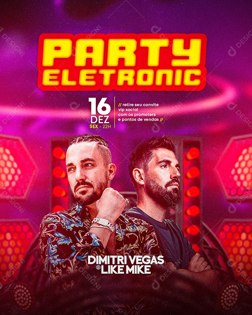 Flyer Party Eletronic Dimitri Vegas e Like Mike Social Media PSD Editável